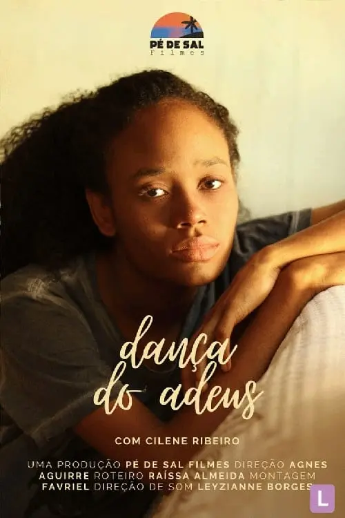 Постер до фільму "Dança do Adeus"