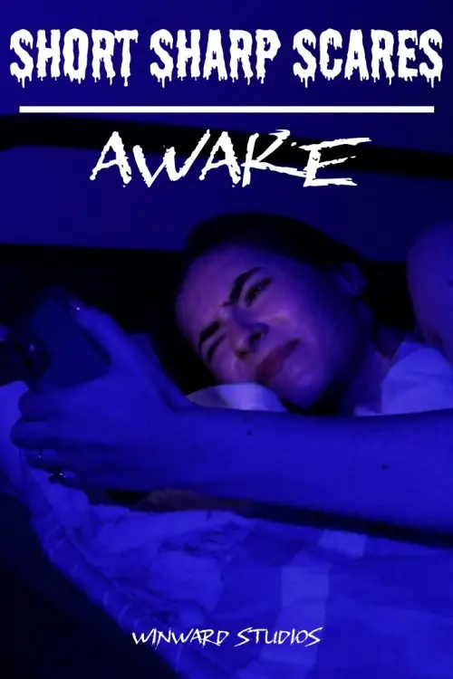 Постер до фільму "Short Sharp Scares: Awake"