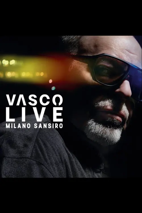 Постер до фільму "VASCO LIVE Milano Sansiro"