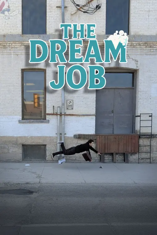 Постер до фільму "The Dream Job"