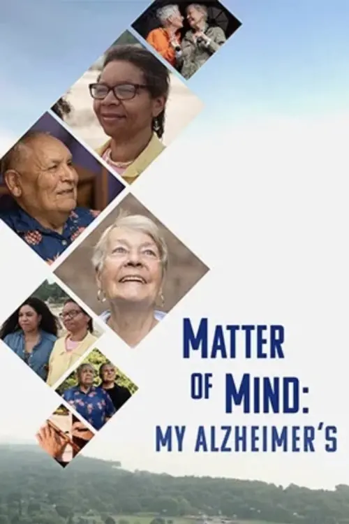 Постер до фільму "Matter of Mind: My Alzheimer’s"