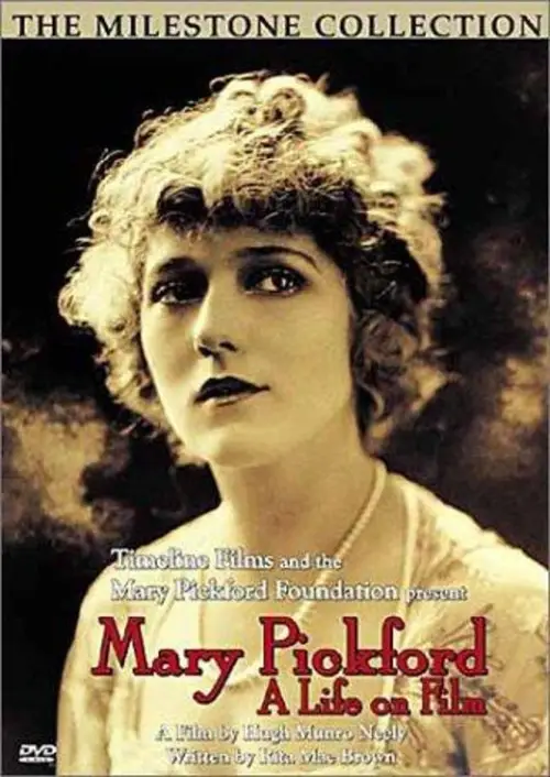 Постер до фільму "Mary Pickford: A Life on Film"