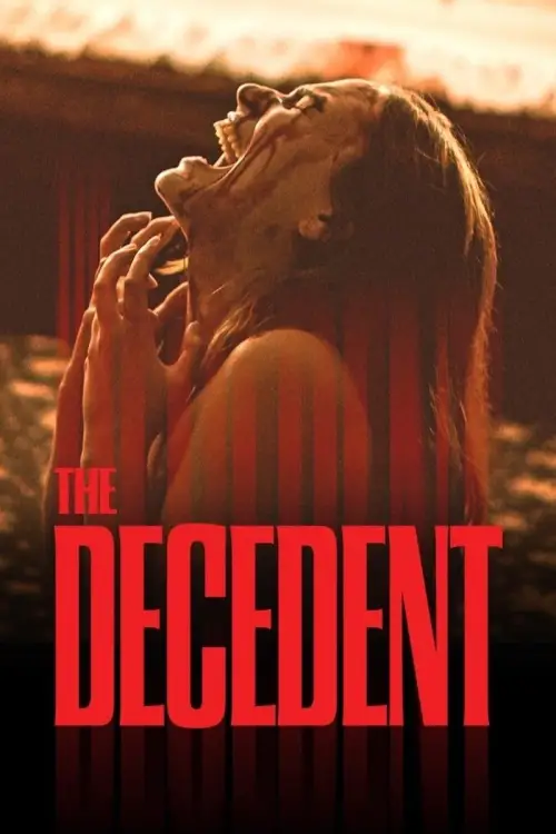 Постер до фільму "The Decedent"