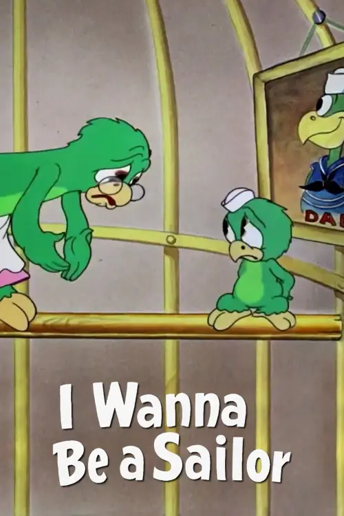 Постер до фільму "I Wanna Be a Sailor"