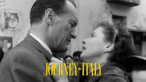Відео до фільму Journey to Italy | Journey to Italy (1953) - trailer