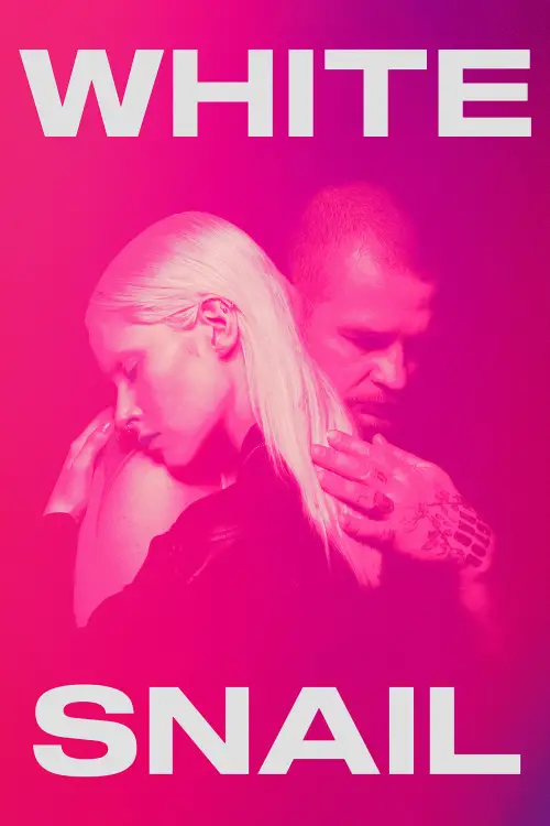 Постер до фільму "White Snail"
