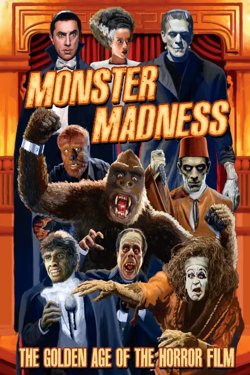Постер до фільму "Monster Madness: The Golden Age of the Horror Film"