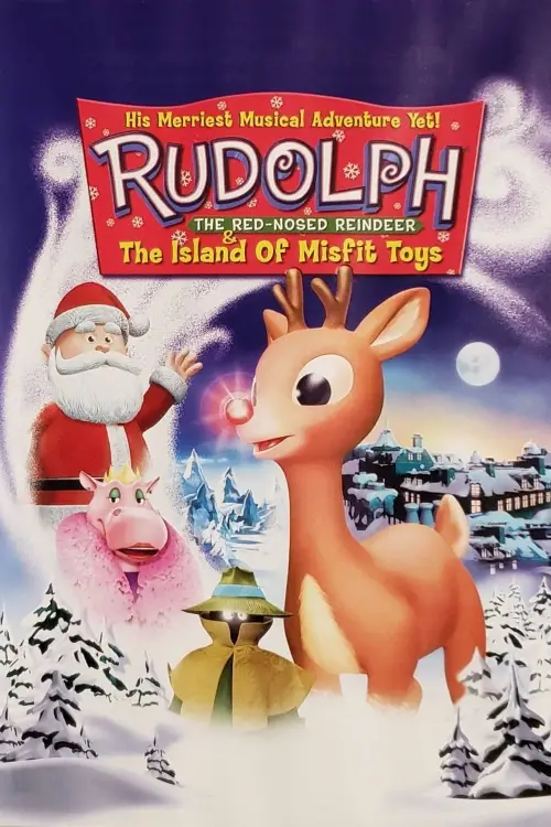 Постер до фільму "Rudolph the Red-Nosed Reindeer & the Island of Misfit Toys"
