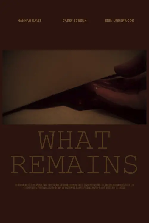 Постер до фільму "What Remains"