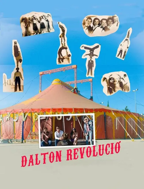 Постер до фільму "Daltón Revolució"