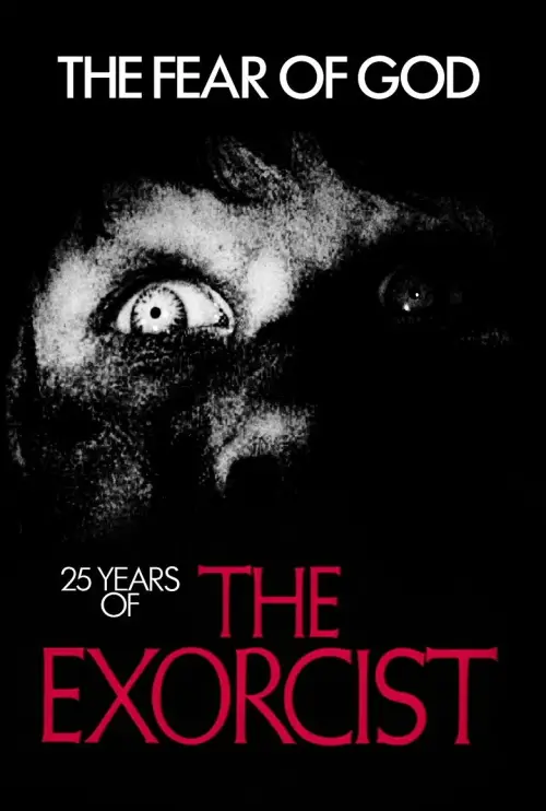 Постер до фільму "The Fear of God: 25 Years of The Exorcist"