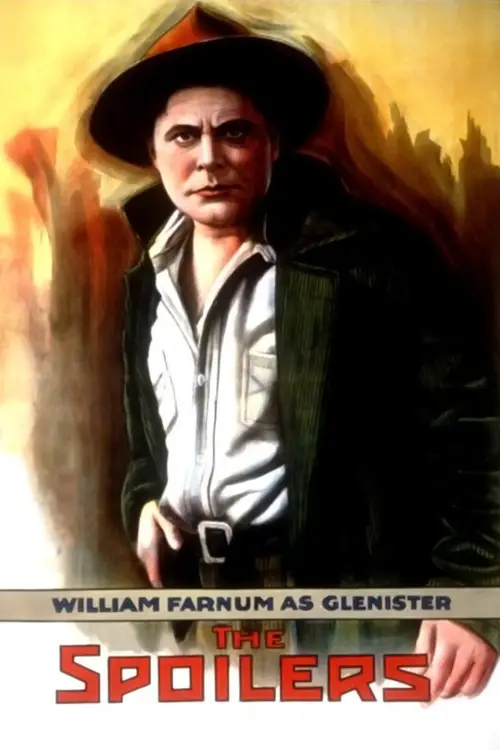Постер до фільму "The Spoilers"