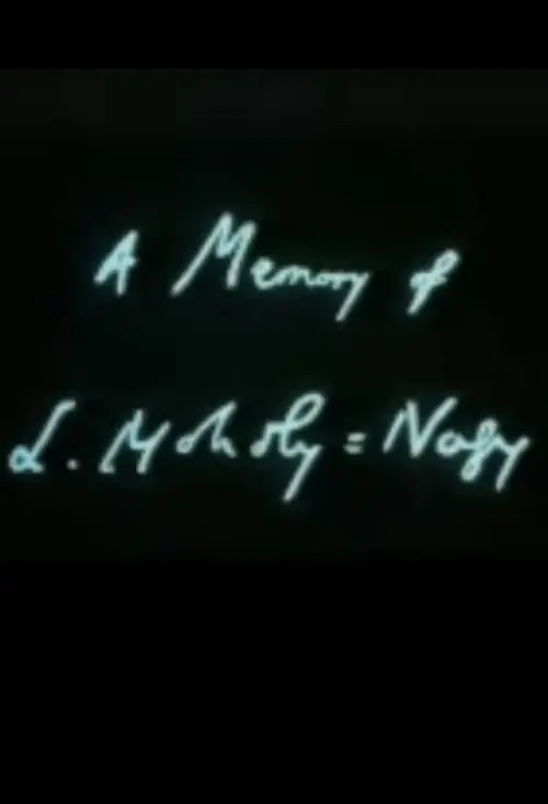 Постер до фільму "A Memory of L Moholy-Nagy"