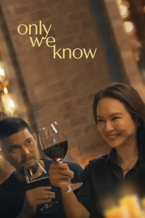 Постер до фільму "Only We Know"