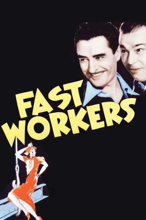 Постер до фільму "Fast Workers"