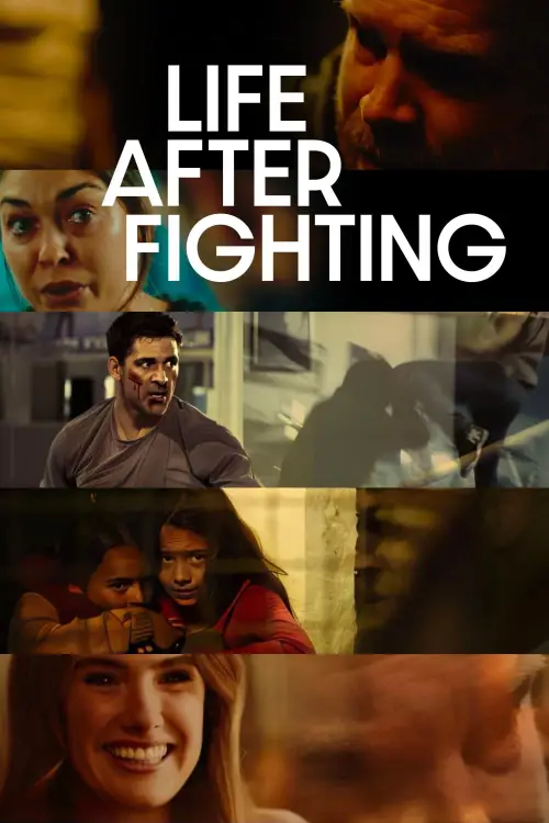 Постер до фільму "Life After Fighting"