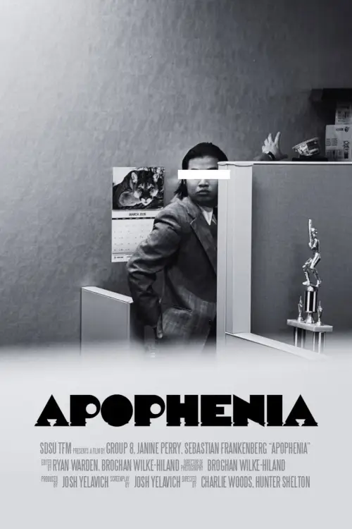 Постер до фільму "Apophenia"