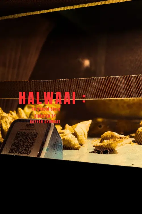 Постер до фільму "HALWAAI: An Untold Story"