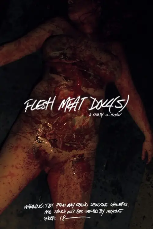 Постер до фільму "Flesh Meat Doll(S)"