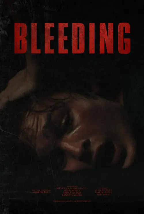 Постер до фільму "Bleeding"