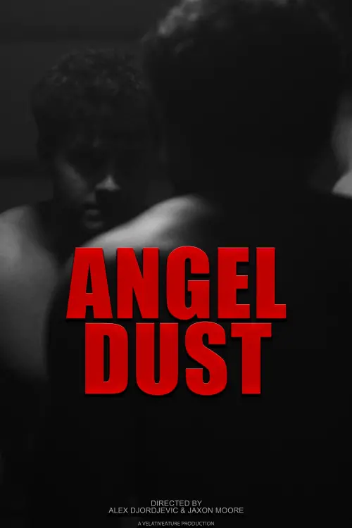 Постер до фільму "ANGEL DUST"