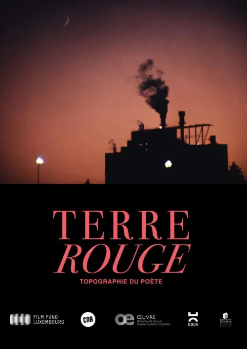 Постер до фільму "Terre Rouge - Topographie du poète"