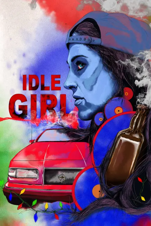 Постер до фільму "Idle Girl"