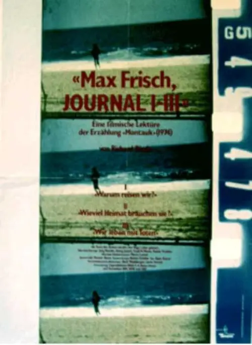 Постер до фільму "Max Frisch, Journal I-III"