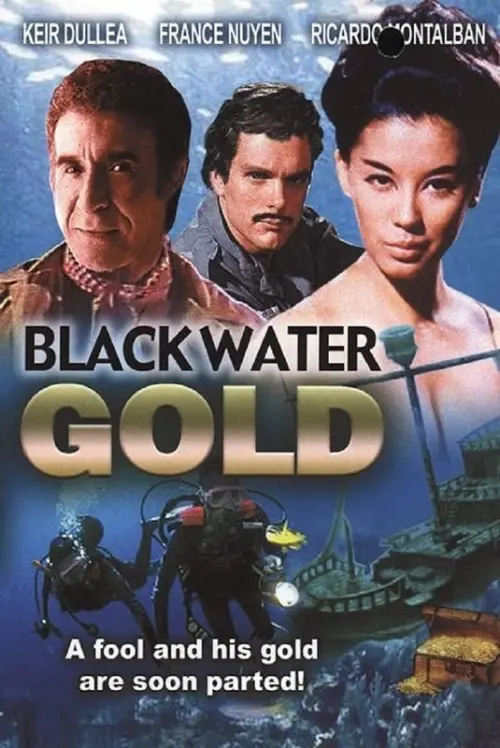 Постер до фільму "Black Water Gold"