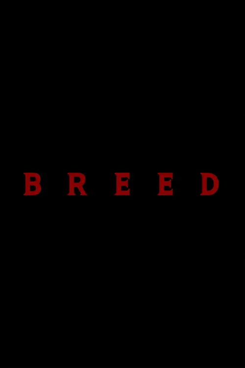 Постер до фільму "Breed"