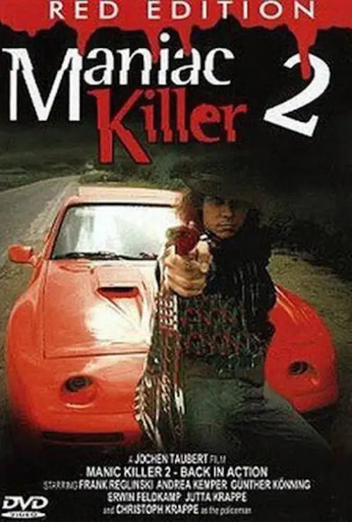 Постер до фільму "Maniac Killer 2 - Back in Action"