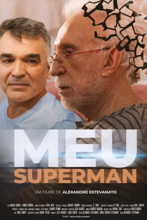 Постер до фільму "Meu Superman"