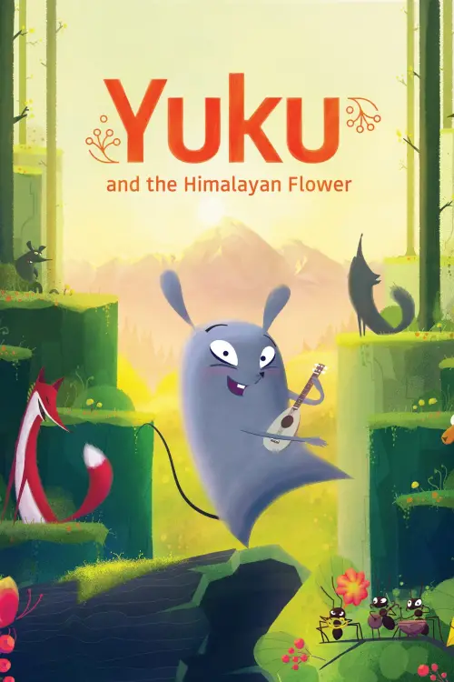 Постер до фільму "Yuku and the Himalayan Flower"