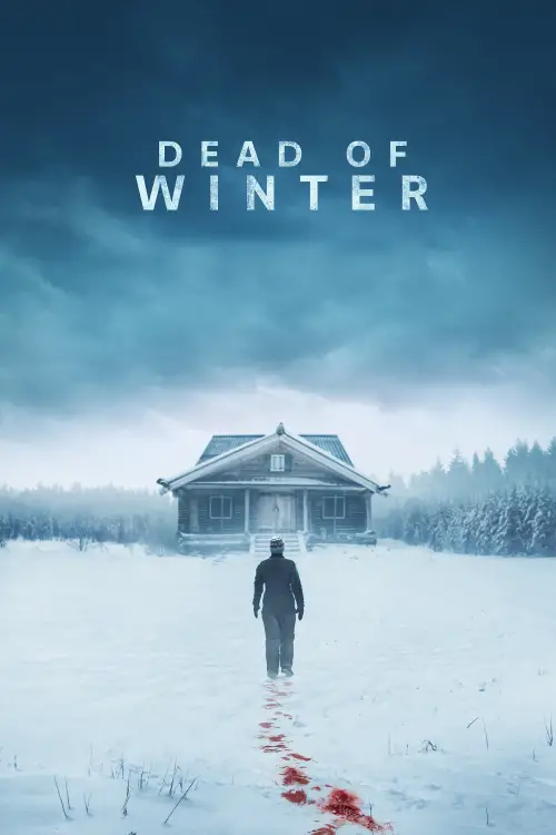 Постер до фільму "Dead of Winter"