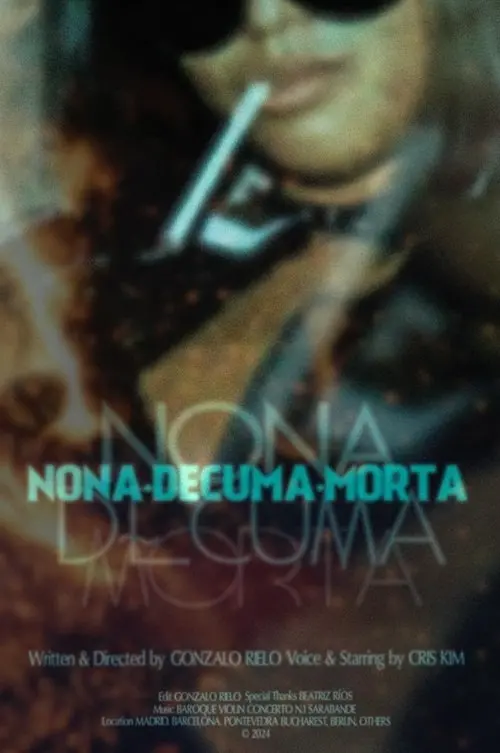 Постер до фільму "Nona Decuma Morta"