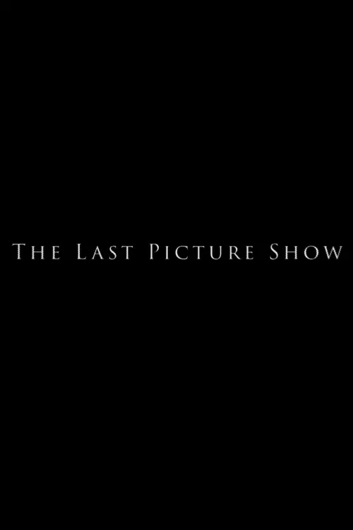 Постер до фільму "The Last Pictureshow"