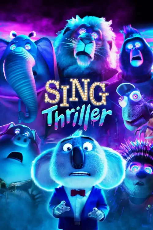 Постер до фільму "Sing: Thriller"
