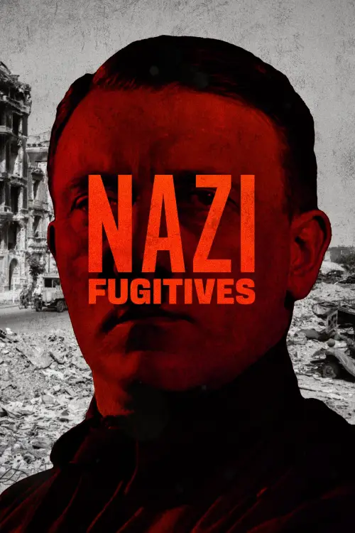 Постер до фільму "Nazi Fugitives"