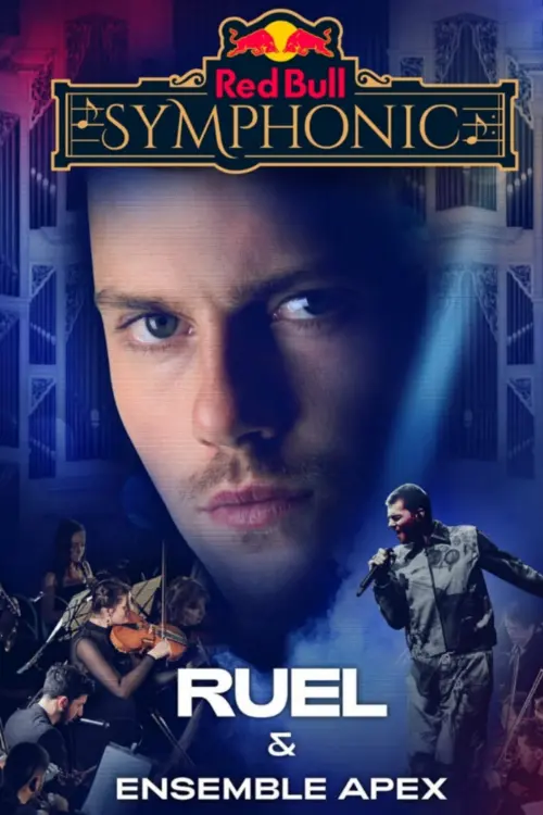 Постер до фільму "Ruel - Live at Red Bull Symphonic Orchestra Show"