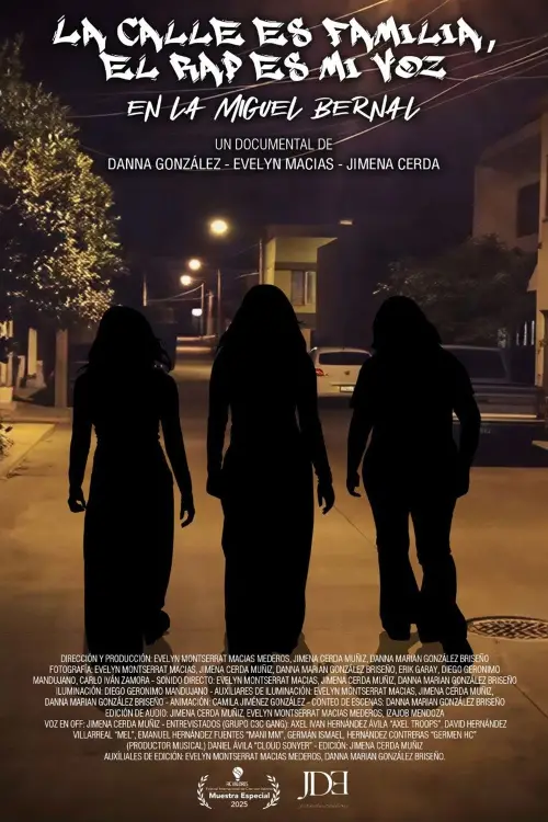 Постер до фільму "La calle mi familia, el rap mi voz, en la Miguel Bernal"