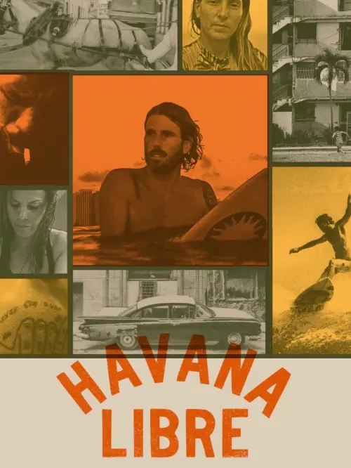 Постер до фільму "Havana Libré"