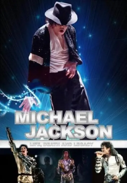 Постер до фільму "Michael Jackson: Life, Death and Legacy"