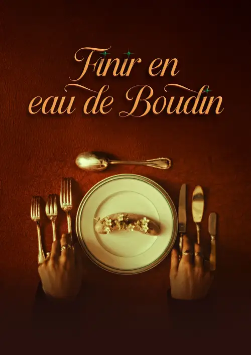 Постер до фільму "Finir en eau de boudin"