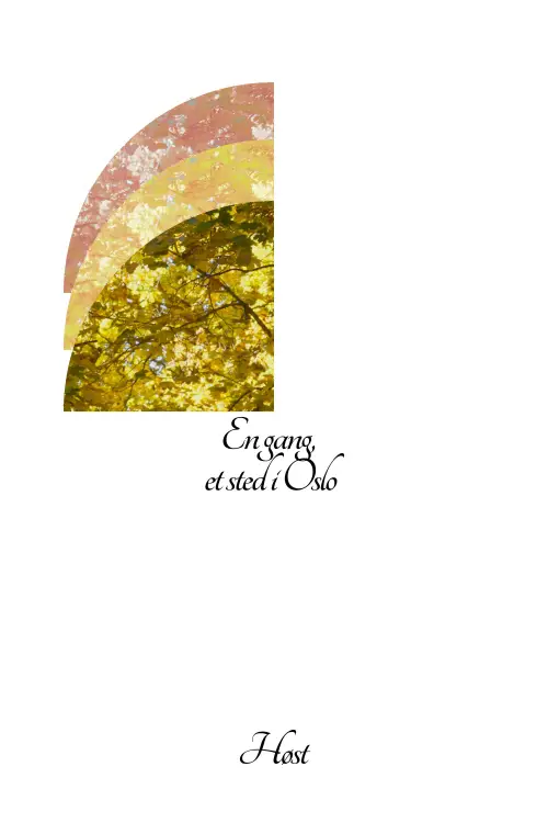 Постер до фільму "Some time, some place, in Oslo : Autumn"