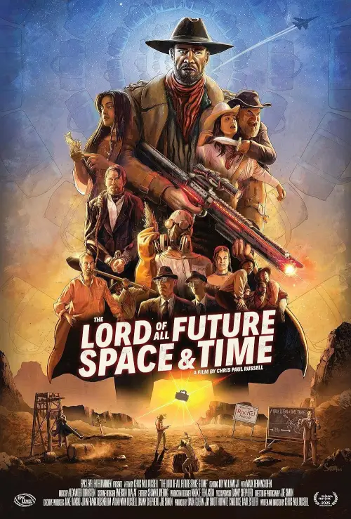 Постер до фільму "The Lord of All Future Space & Time"