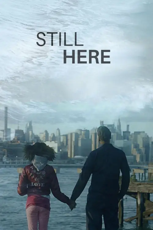 Постер до фільму "Still Here"
