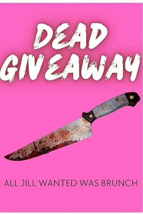 Постер до фільму "Dead Giveaway"