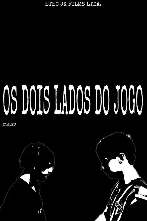 Постер до фільму "Os Dois Lados do Jogo"