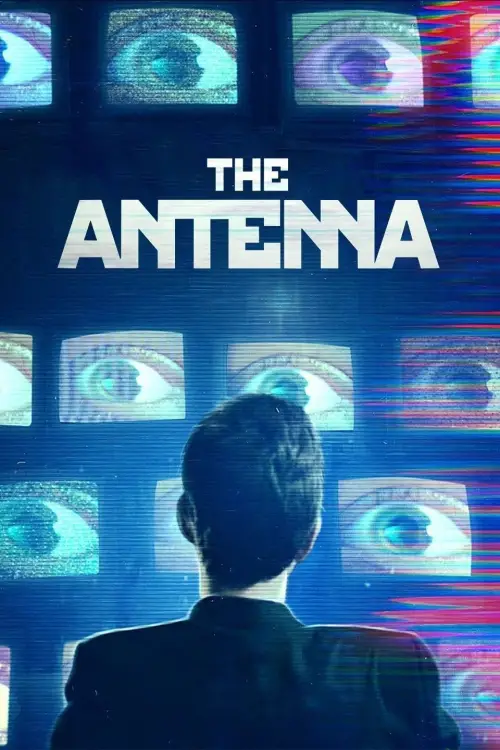 Постер до фільму "The Antenna"