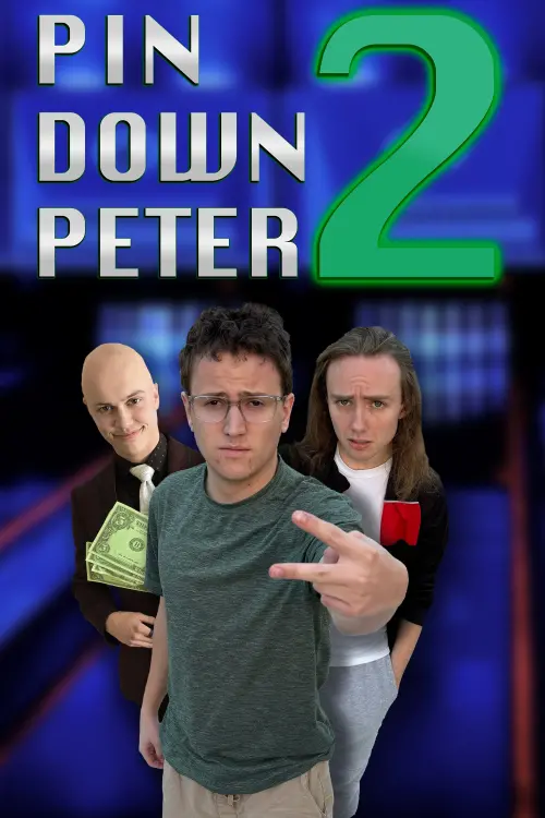 Постер до фільму "Pin Down Peter 2"